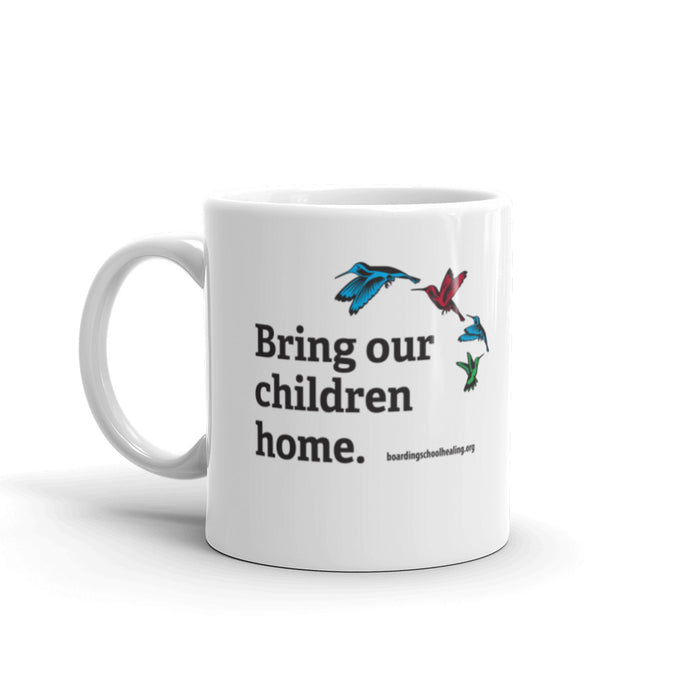 Bring Our Children Home 11oz mug