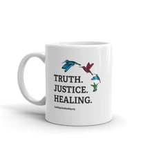 Truth Justice Healing 11oz mug